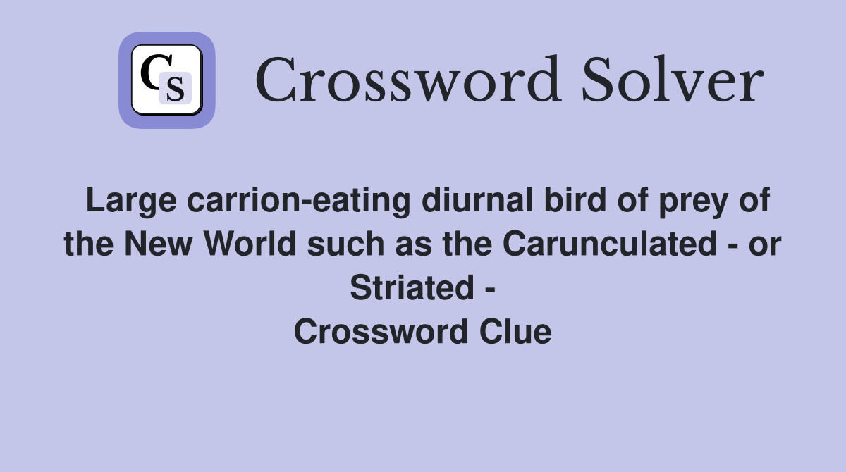 Large carrion-eating diurnal bird of prey of the New World such as the